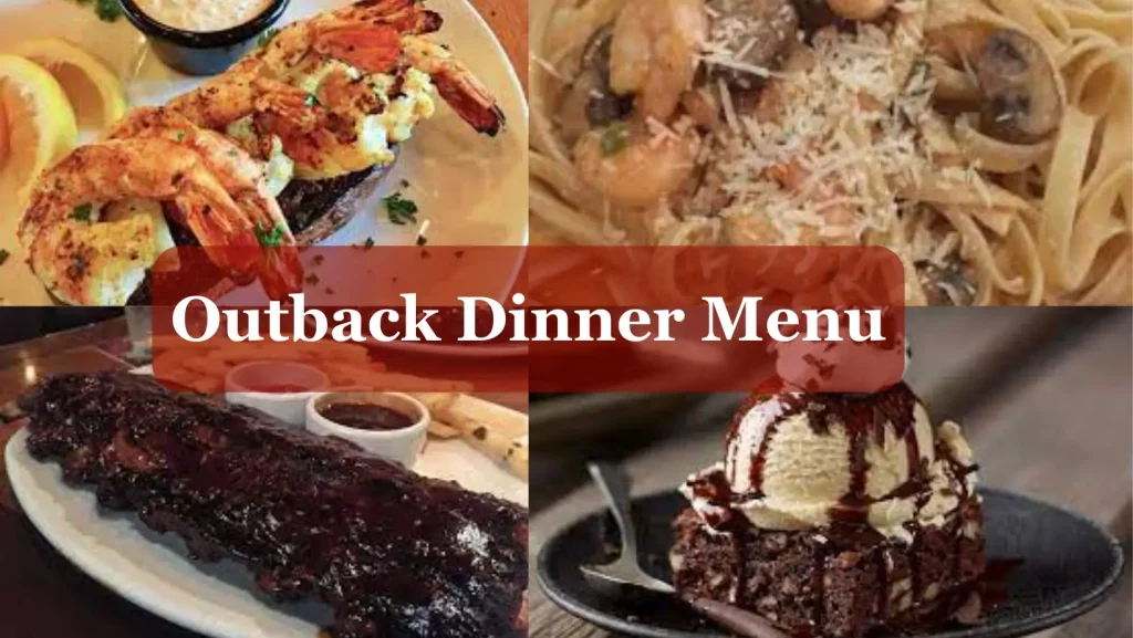 Outback Dinner Menu With Prices Outback Steakhouse Menu Prices