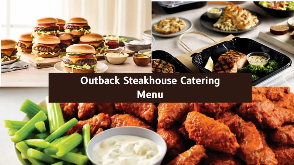 Outback Steakhouse Catering Menu