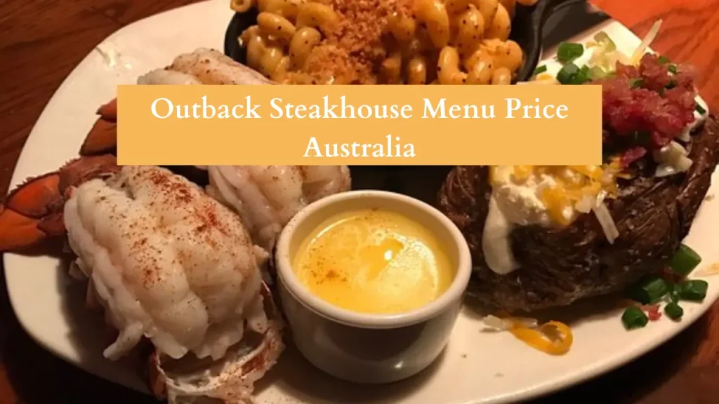 Outback Steakhouse Menu Price Australia