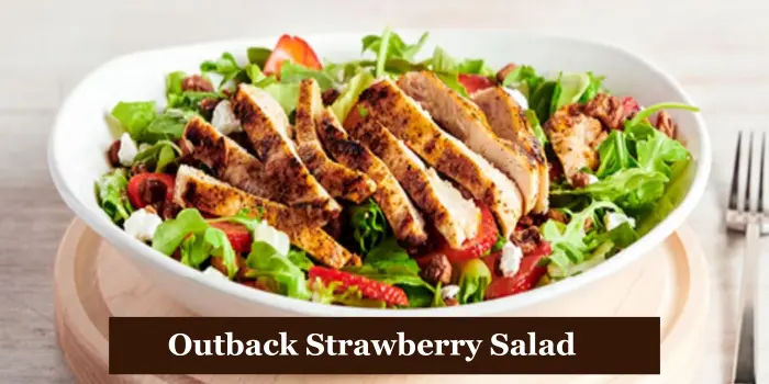 Outback Strawberry Salad