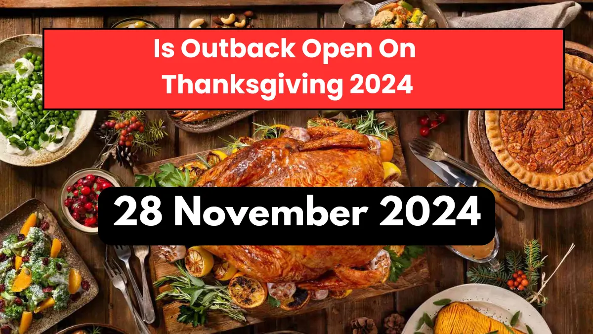 Is Outback Open On Thanksgiving 2024 Outback Steakhouse Menu Prices