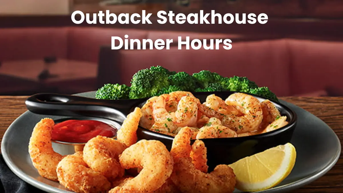 Outback Steakhouse Dinner Hours